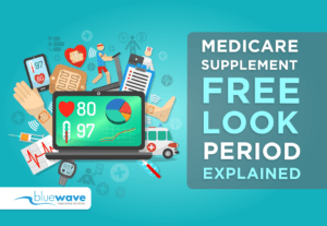 medicare supplement free look period